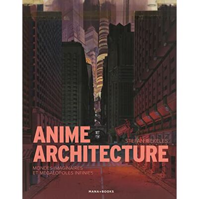 Riekeles, Stefan Anime Architecture - Publicité Riekeles, Stefan Anime Architecture - Publicité