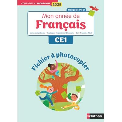 Picot, Françoise Mon année de français CE1 Fichier à photocopier - Publicité Picot, Françoise Mon année de français CE1 Fichier à photocopier - Publicité