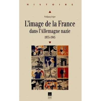 PUR L'Image de la France dans l'Allemagne nazie: 1933-1945 - Publicité PUR L'Image de la France dans l'Allemagne nazie: 1933-1945 - Publicité