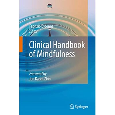 Clinical Handbook of Mindfulness - Publicité Clinical Handbook of Mindfulness - Publicité