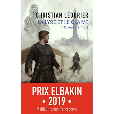Léourier, Christian La lyre et le glaive: Diseur de mots (1) - Publicité Léourier, Christian La lyre et le glaive: Diseur de mots (1) - Publicité
