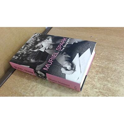Stannard, Martin Muriel Spark: The Biography - Publicité Stannard, Martin Muriel Spark: The Biography - Publicité
