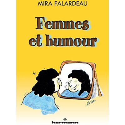 Falardeau, Mira Femmes et humour - Publicité Falardeau, Mira Femmes et humour - Publicité
