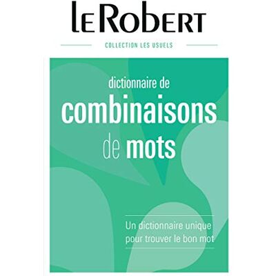 Collectif Dictionnaire des combinaisons de mots: Relié - Publicité Collectif Dictionnaire des combinaisons de mots: Relié - Publicité