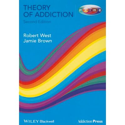 West, Robert Theory of Addiction - Publicité West, Robert Theory of Addiction - Publicité