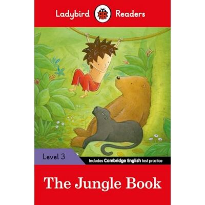 Ladybird Readers Level 3 The Jungle Book (ELT Graded Reader) - Publicité Ladybird Readers Level 3 The Jungle Book (ELT Graded Reader) - Publicité