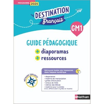 Tinena-Monhard, Mallory Destination Français Guide pédagogique + Diaporamas + Ressources CM1: Méthode explicite - Publicité Tinena-Monhard, Mallory Destination Français Guide pédagogique + Diaporamas + Ressources CM1: Méthode explicite - Publicité