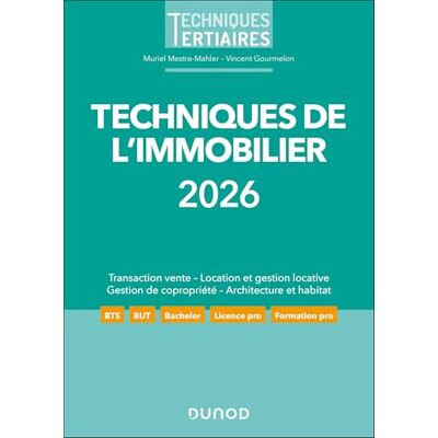 Mestre Mahler, Muriel Techniques de l'immobilier 2026: Transaction vente Location et gestion locative Gestion de copropriété Architecture et habitat - Publicité Mestre Mahler, Muriel Techniques de l'immobilier 2026: Transaction vente Location et gestion locative Gestion de copropriété Architecture et habitat - Publicité