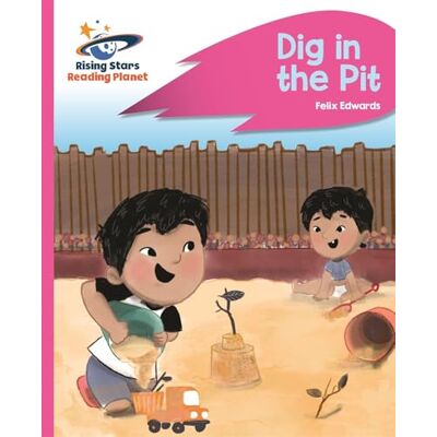 Law, Rebecca Reading Planet Dig in the Pit Pink A: Rocket Phonics - Publicité Law, Rebecca Reading Planet Dig in the Pit Pink A: Rocket Phonics - Publicité