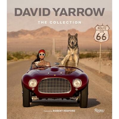 Yarrow, David David Yarrow: The Collection - Publicité Yarrow, David David Yarrow: The Collection - Publicité