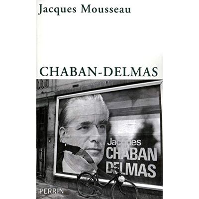 Mousseau, Jacques Chaban-Delmas - Publicité Mousseau, Jacques Chaban-Delmas - Publicité