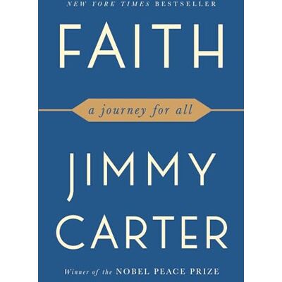Carter, Jimmy Faith: A Journey For All - Publicité Carter, Jimmy Faith: A Journey For All - Publicité