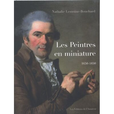 LEMOINE-BOUCHARD NATHALIE dictionnaire des peintres en miniature - Publicité LEMOINE-BOUCHARD NATHALIE dictionnaire des peintres en miniature - Publicité