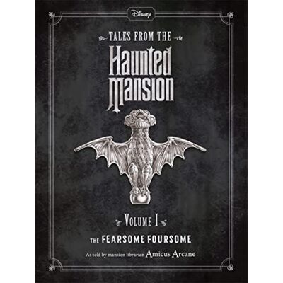 Walt Disney Disney Tales From The Haunted Mansion Volume I The Fearsome Foursome - Publicité Walt Disney Disney Tales From The Haunted Mansion Volume I The Fearsome Foursome - Publicité