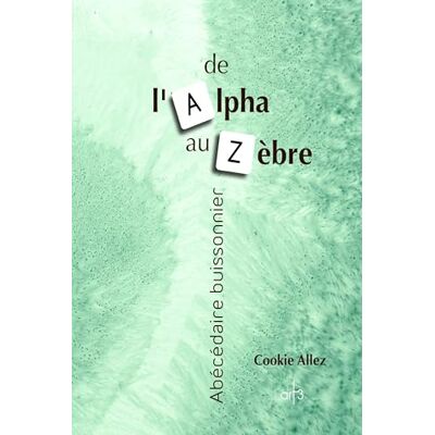 Allez, Cookie De l'Alpha au Zèbre - Publicité Allez, Cookie De l'Alpha au Zèbre - Publicité