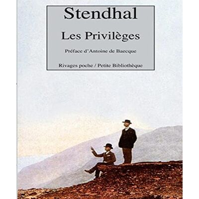 Stendhal Les Privilèges - Publicité Stendhal Les Privilèges - Publicité