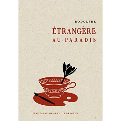 Rodolphe Etrangère au paradis - Publicité Rodolphe Etrangère au paradis - Publicité