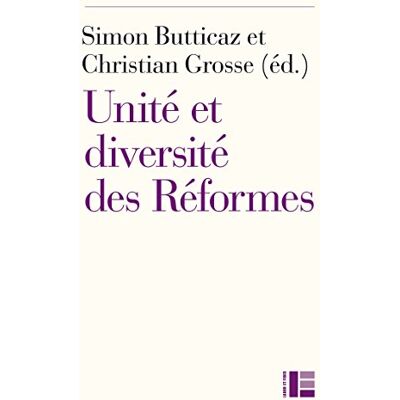 Collectif Unité et diversité des Réformes: Du XVIe siècle à nos jours - Publicité Collectif Unité et diversité des Réformes: Du XVIe siècle à nos jours - Publicité