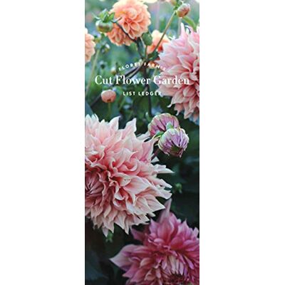 Floret Farm's Cut Flower Garden List Ledger: (Mother's Day Gift, Gardener's Gift, Dahlia Notebook) - Publicité Floret Farm's Cut Flower Garden List Ledger: (Mother's Day Gift, Gardener's Gift, Dahlia Notebook) - Publicité