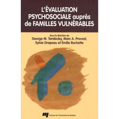 Collectif EVALUATION PSYCHOSOCIALE AUPRES DE FAMILLES VULNERABLES - Publicité Collectif EVALUATION PSYCHOSOCIALE AUPRES DE FAMILLES VULNERABLES - Publicité