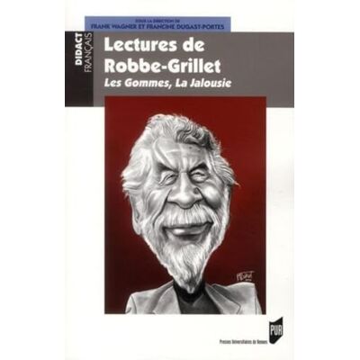 PUR LECTURES DE ROBBE GRILLET - Publicité PUR LECTURES DE ROBBE GRILLET - Publicité