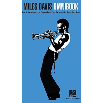Miles Davis Omnibook. Instruments en Sib. Publicité Miles Davis Omnibook. Instruments en Sib. Publicité