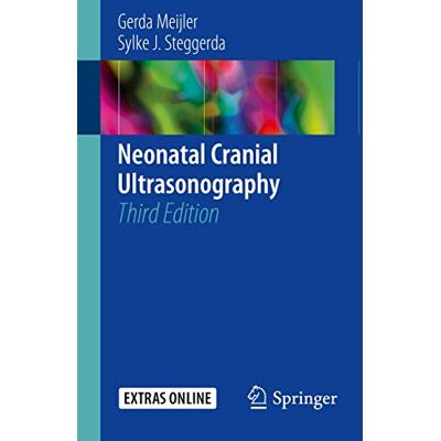 Meijler, Gerda Neonatal Cranial Ultrasonography - Publicité Meijler, Gerda Neonatal Cranial Ultrasonography - Publicité