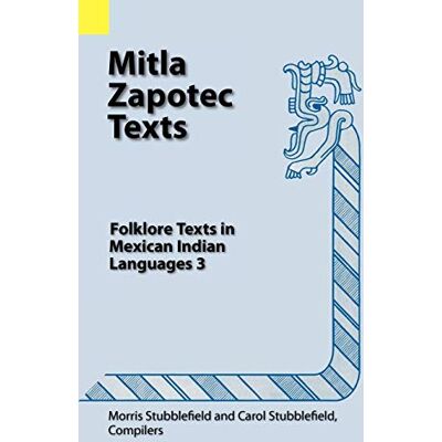 Mitla Zapotec Texts - Publicité Mitla Zapotec Texts - Publicité