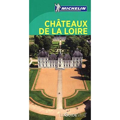 MICHELIN GUIDE VERT CHATEAUX DE LA LOIRE - Publicité MICHELIN GUIDE VERT CHATEAUX DE LA LOIRE - Publicité