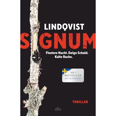 Lindqvist, John Ajvide Signum: Finstere Nacht. Ewige Schuld. Kalte Rache. Thriller Die Spannungssensation aus Schweden wird fortgesetzt: hart, atemberaubend, düster! - Publicité Lindqvist, John Ajvide Signum: Finstere Nacht. Ewige Schuld. Kalte Rache. Thriller Die Spannungssensation aus Schweden wird fortgesetzt: hart, atemberaubend, düster! - Publicité