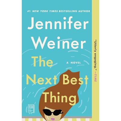 Weiner, Jennifer The Next Best Thing: A Novel - Publicité Weiner, Jennifer The Next Best Thing: A Novel - Publicité
