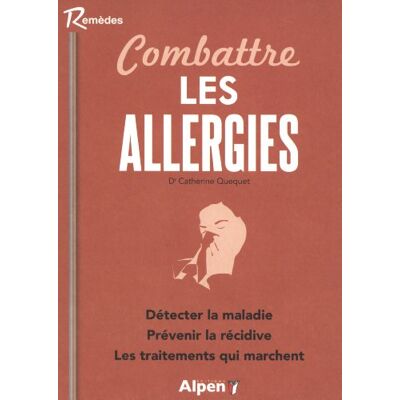 QUEQUET CATHERINE combattre les allergies - Publicité QUEQUET CATHERINE combattre les allergies - Publicité