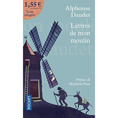 Daudet, Alphonse Lettres de mon moulin à 1,55 euros - Publicité Daudet, Alphonse Lettres de mon moulin à 1,55 euros - Publicité