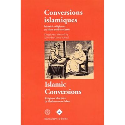 Collectif Conversions islamiques Islamic Conversions (bilingue) - Publicité Collectif Conversions islamiques Islamic Conversions (bilingue) - Publicité