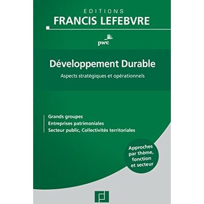 Redaction Francis Lefebvre, Francis Lefebvre Developpement durable DEVDU10 - Publicité Redaction Francis Lefebvre, Francis Lefebvre Developpement durable DEVDU10 - Publicité