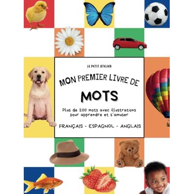 THOMAS, STACY SABRINA Mon premier livre de mots FRANÇAIS ESPAGNOL ANGLAIS: Plus de 200 mots avec illustrations pour apprendre et s’amuser - Publicité THOMAS, STACY SABRINA Mon premier livre de mots FRANÇAIS ESPAGNOL ANGLAIS: Plus de 200 mots avec illustrations pour apprendre et s’amuser - Publicité