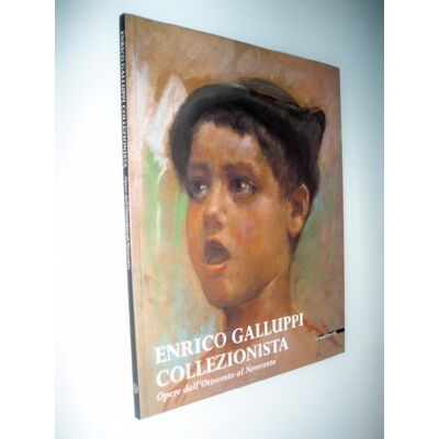 Bojani, G. Carlo Collezione Galluppi. Pittura tra Ottocento e Novecento. Catalogo della mostra (Pesaro, 30 novembre 2002-23 febbraio 2003) - Publicité Bojani, G. Carlo Collezione Galluppi. Pittura tra Ottocento e Novecento. Catalogo della mostra (Pesaro, 30 novembre 2002-23 febbraio 2003) - Publicité
