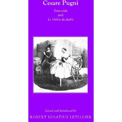 Letellier, Robert Ignatius Cesare Pugni: Esmeralda and Le Violon Du Diable - Publicité Letellier, Robert Ignatius Cesare Pugni: Esmeralda and Le Violon Du Diable - Publicité