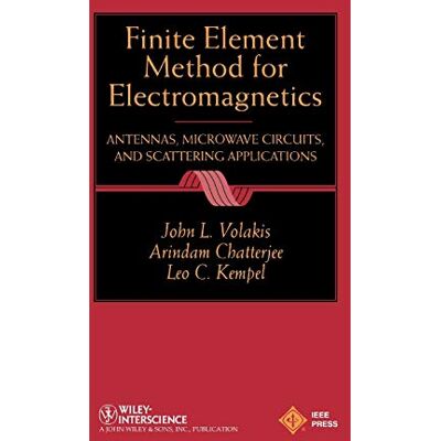 Volakis, John L. Finite Element Method Electromagnetics: Antennas, Microwave Circuits, and Scattering Applications - Publicité Volakis, John L. Finite Element Method Electromagnetics: Antennas, Microwave Circuits, and Scattering Applications - Publicité