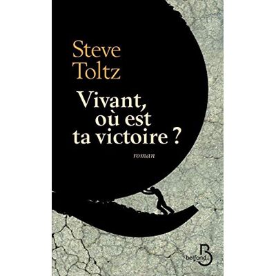 Toltz, Steve Vivant, où est ta victoire ? - Publicité Toltz, Steve Vivant, où est ta victoire ? - Publicité