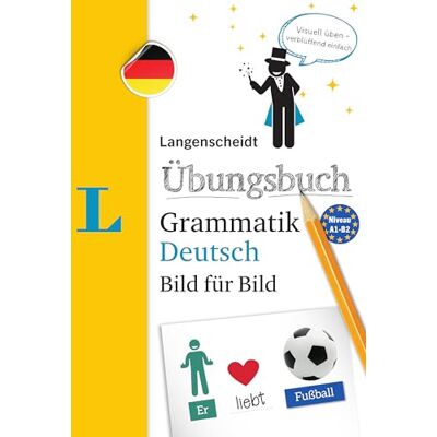 Langenscheidt Übungsbuch Grammatik Deutsch Bild Für Bild - Publicité Langenscheidt Übungsbuch Grammatik Deutsch Bild Für Bild - Publicité