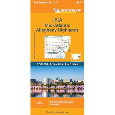 Michelin Map Mid-Atlantic Allegheny Highlands / Michelin Etats-Unis Atlantique centre Allegheny Highlands: 582 Regional USA - Publicité Michelin Map Mid-Atlantic Allegheny Highlands / Michelin Etats-Unis Atlantique centre Allegheny Highlands: 582 Regional USA - Publicité