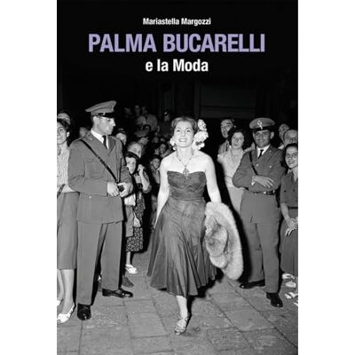 Palma Bucarelli e la moda - Publicité Palma Bucarelli e la moda - Publicité