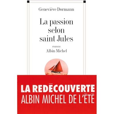 Dormann, Geneviève La Passion selon saint Jules - Publicité Dormann, Geneviève La Passion selon saint Jules - Publicité