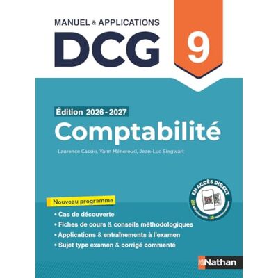 Cassio, Laurence DCG 9 Comptabilité 2026-2027 Manuel & applications avec entraînements Préparation examen Epreuve 9 Nouveau programme 2026 - Publicité Cassio, Laurence DCG 9 Comptabilité 2026-2027 Manuel & applications avec entraînements Préparation examen Epreuve 9 Nouveau programme 2026 - Publicité