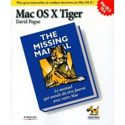 Pogue, David Mac OS X Tiger - Publicité Pogue, David Mac OS X Tiger - Publicité