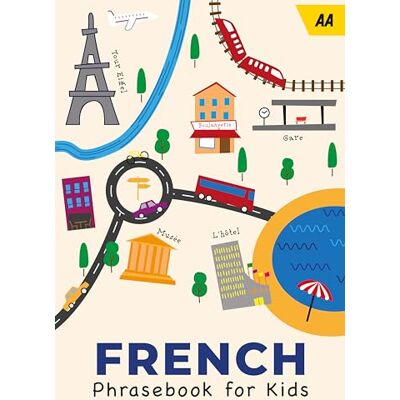 AA Publishing French Phrasebook for Kids - Publicité AA Publishing French Phrasebook for Kids - Publicité