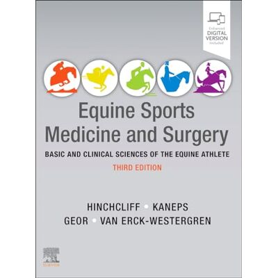 Hinchcliff BVSc MS PhD DACVIM (Large Animal), Kenneth W Equine Sports Medicine and Surgery: Basic and Clinical Sciences of the Equine Athlete - Publicité Hinchcliff BVSc MS PhD DACVIM (Large Animal), Kenneth W Equine Sports Medicine and Surgery: Basic and Clinical Sciences of the Equine Athlete - Publicité