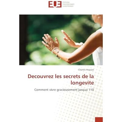 Hopson, Charles Decouvrez les secrets de la longevite - Publicité Hopson, Charles Decouvrez les secrets de la longevite - Publicité