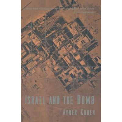 Cohen, Avner Israel and the Bomb - Publicité Cohen, Avner Israel and the Bomb - Publicité
